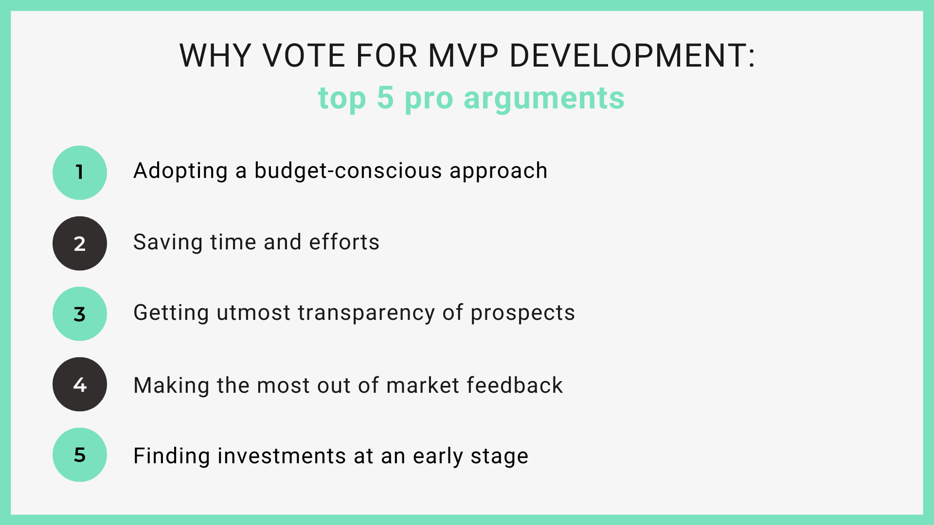 Why vote for MVP development top 5 pro arguments